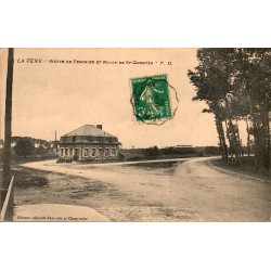 02800 - LA FERE - ROUTE DE TERGNIERS ET ROUTE DE ST-QUENTIN