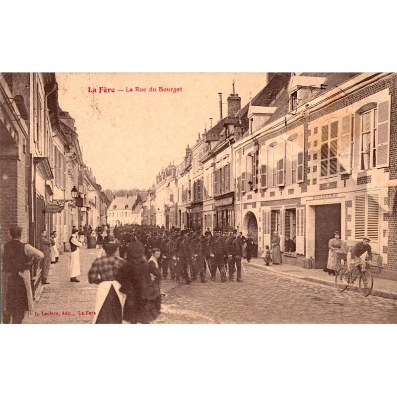 02800 - LA FERE - LA RUE DU BOURGET