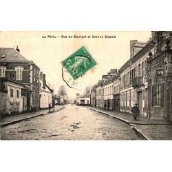 02800 - LA FERE - LA RUE DU BOURGET ET AVENUE DUPUIS