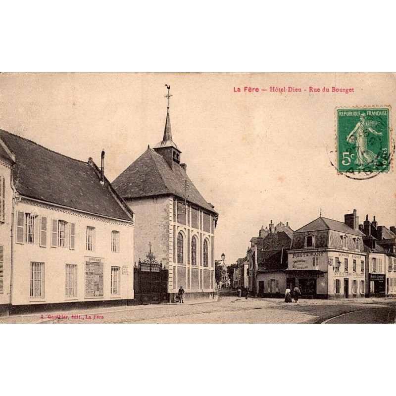 02800 - LA FERE - HÔTEL-DIEU - RUE DU BOURGET