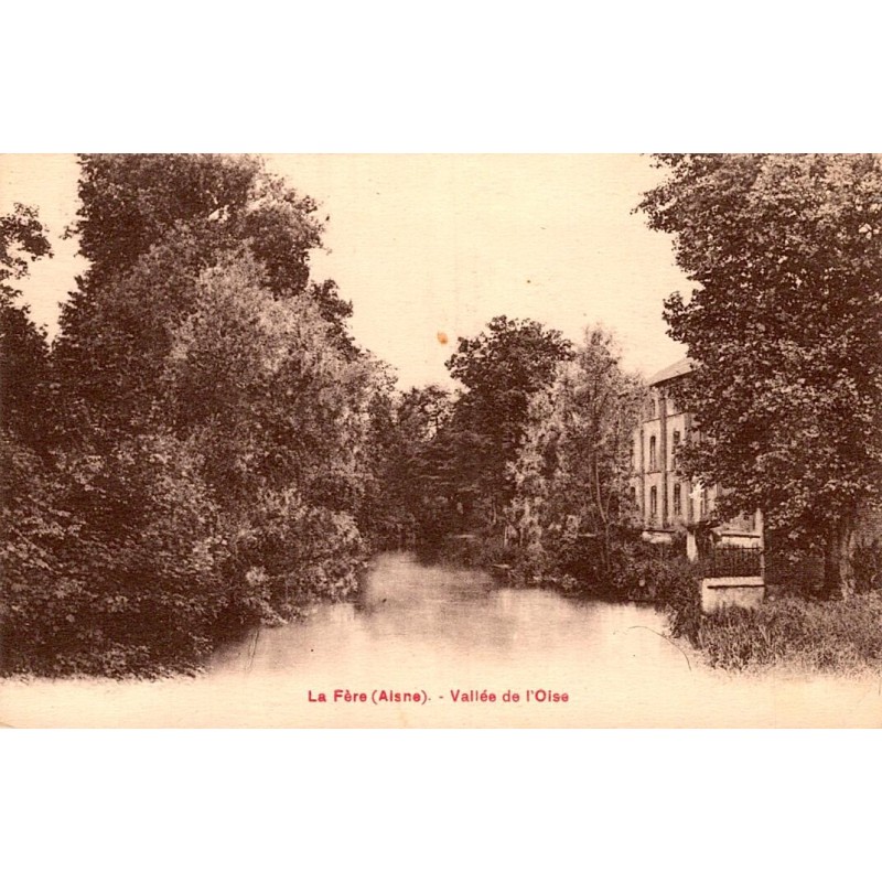 02800 - LA FERE - VALLEE DE L'OISE