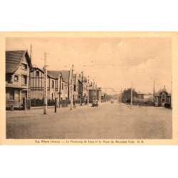 COUNTY 02800 - LA FERE - THE FAUBOURG DE LAON AND THE PLACE DU MARECHAL FOCH