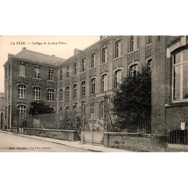 02800 - LA FERE - THE COLLEGE FOR YOUNG GIRLS