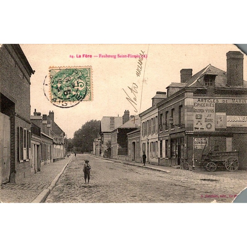 02800 - LA FERE - FAUBOURG SAINT-FIRMIN