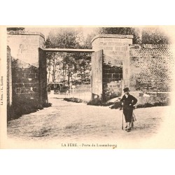 02800 - LA FERE - PORTE DU LUXEMBOURG