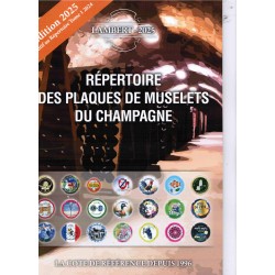 REPERTOIRE DES MUSELETS DE CHAMPAGNE LAMBERT - ADDITIVE - EDITION 2025