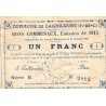 62 - CAGNICOURT - BONS COMMUNAUX - 1 FRANC  - 31 OCTOBRE 1915