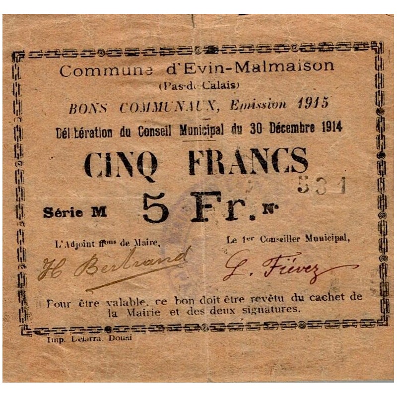 62 - EVIN-MALMAISON - BON COMMUNAUX - 5 FRANCS - EMISSION 1915