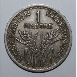 INDOCHINA - KM 32.2 - 1 PIASTRE 1947