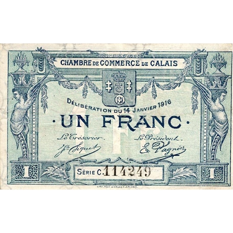 62 - CALAIS - CHAMBRE DE COMMERCE - 1 FRANC - 14/01/1916 - SERIE C