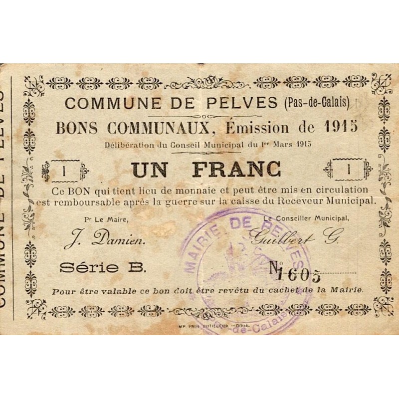 62118 – PELVES – BON COMMUNAUX – 1 FRANK – 01.03.1915