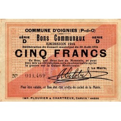 62590 - OIGNIES - BONS COMMUNAUX - 5 FRANCS - 30.08.1914