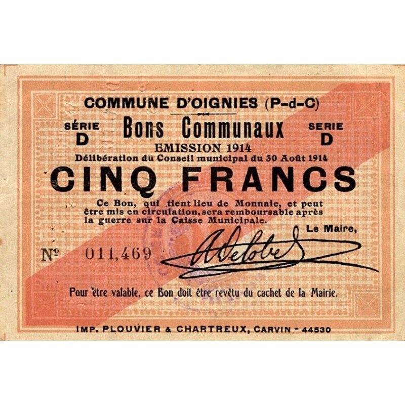 62590 - OIGNIES - COMMUNAL BONDS - 5 FRANCS - 30.08.1914