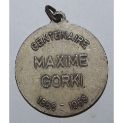 MEDAL - Centenary of Maxim Gorky - 1868 - 1968