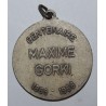 MEDAL - Centenary of Maxim Gorky - 1868 - 1968