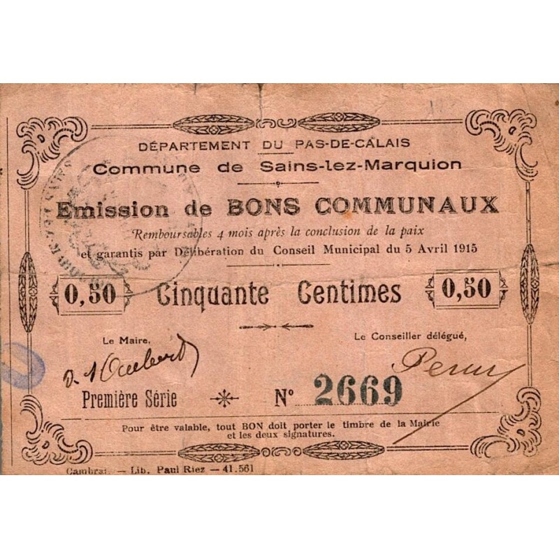 COUNTY 62 - SAINS-LEZ-MARQUION - BON COMMUNAUX - 50 CENTIMES - AUGUST 5, 1915