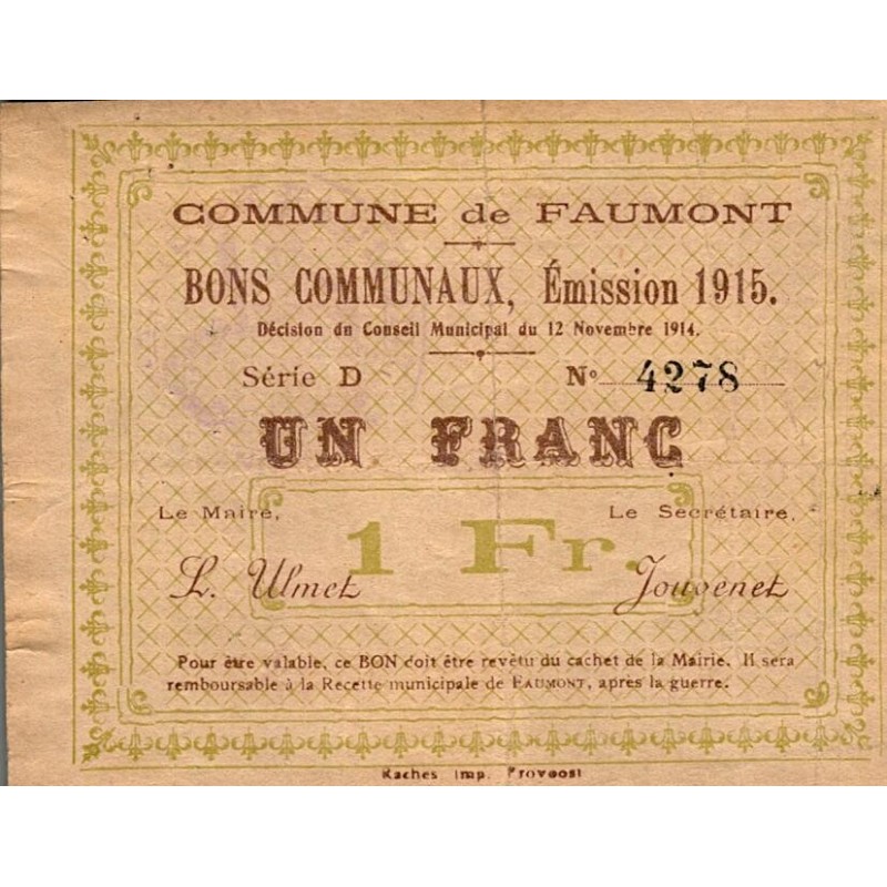 COUNTY 59 - FAUMONT - BON COMMUNAUX - 1 FRANC - 12/11/1914