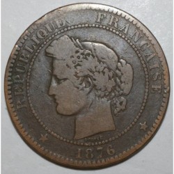 FRANKREICH - KM 815.2 - 10 CENTIMES 1876 K - Bordeaux - TYP CÉRÈS