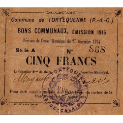 COUNTY 62 - TORTEQUENNE - COMMUNAL BONDS - 5 FRANCS - 12/27/1914 - SERIES A