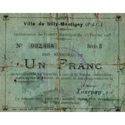 COUNTY 62 - BILLY-MONTGNY - BON MUNICIPAL - 1 FRANC - 1/02/1915 - SERIE B