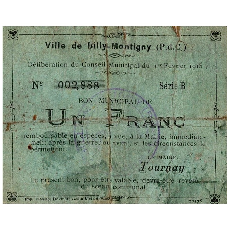 COUNTY 62 - BILLY-MONTGNY - BON MUNICIPAL - 1 FRANC - 1/02/1915 - SERIE B