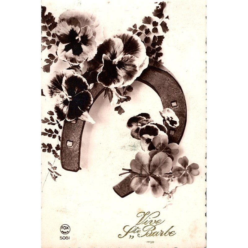 OLD POSTCARD - STE BARBE - FLOWERS - 4 LEAF CLOVER - HORSESHOE