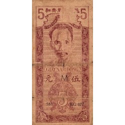 VIETNAM - PICK 10 - 5 DONG - UNDATED (1947)