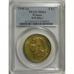 FRANCE - KM 888 - 5 FRANCS 1940 - TYPE LAVRILLIER - PCGS MS 63