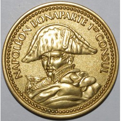 MEDAILLE - NAPOLEON BONAPARTE 1ER CONSUL - SPLENDIDE