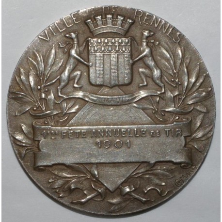 MEDAILLE - RENNES - 35 -  1ère FETE ANNUELLE DE TIR - 1901 - ARGENT