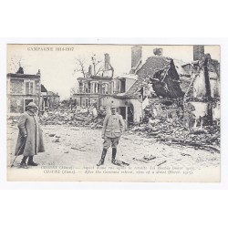 02300 - CHAUNY - ASPECT D'UNE RUE APRÈS LA RETRAITE DES BOCHES (MARS 1917)