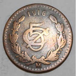 MEXIKO - KM 422 - 5 CENTAVOS 1916 MO - MEXICO