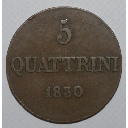 ITALIEN - TOSKANA - C 65 - 5 QUATTRINI 1830