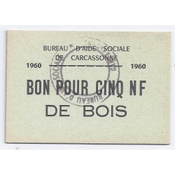 COUNTY 11 - CARCASSONNE - VOUCHER FOR FIVE NF OF WOOD - 1960