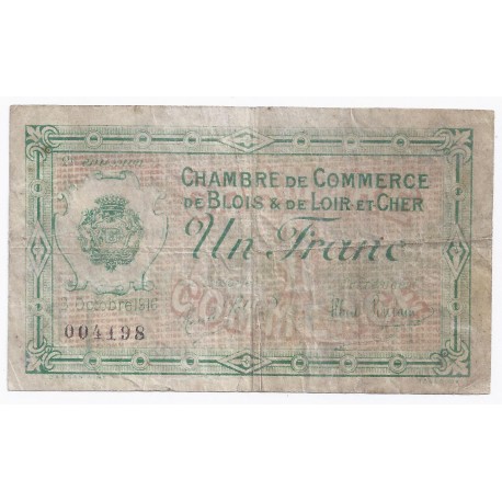 COUNTY 41 - BLOIS ET LOIR-ET-CHER - CHAMBER OF COMMERCE - 1 FRANC - 03/10/1916