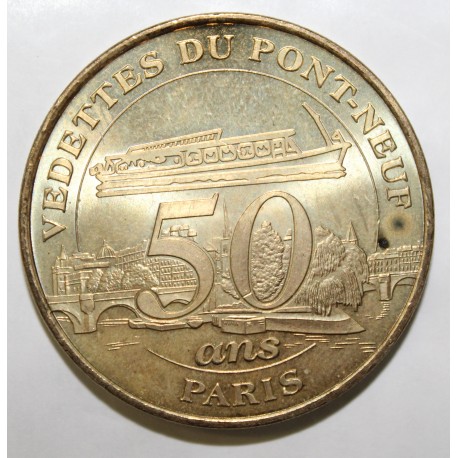 County 75 - PARIS - VEDETTES DU PONT NEUF - 50 YEARS - BOATS - MDP - 2007