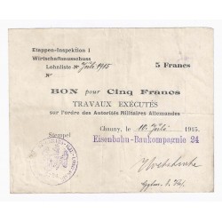 Komitat 02 - ETAPPEN VON CHAUNY - GUTSCHEIN FÜR 5 FRANCS 1915 - EISENBAHN-BAUKOMPAGNIE