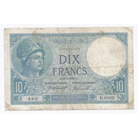 FAY 06/03 - 10 FRANCS MINERVE - 21/06/1918 - TRES TRES BEAU - PICK 73