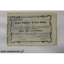 County 02 - LAON - VOUCHER OF 1 FRANCS 1915 - BANK 'CAISSE D'EPARGNE'