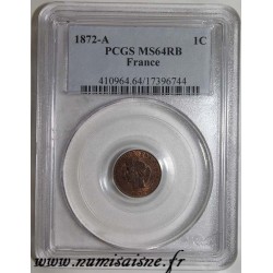 FRANCE - KM 826 - 1 CENTIME 1872 A - Paris - TYP CÉRÈS - PCGS MS 64 RB