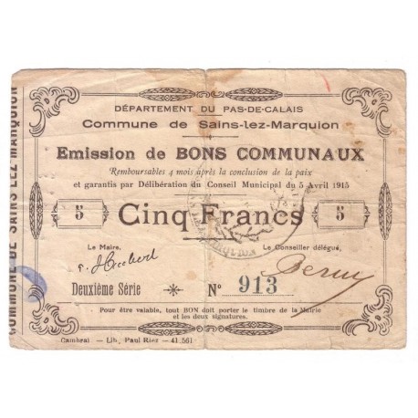 SAINS LEZ MARQUION - 5 FRANCS 05.04.1915 - TB62860 -