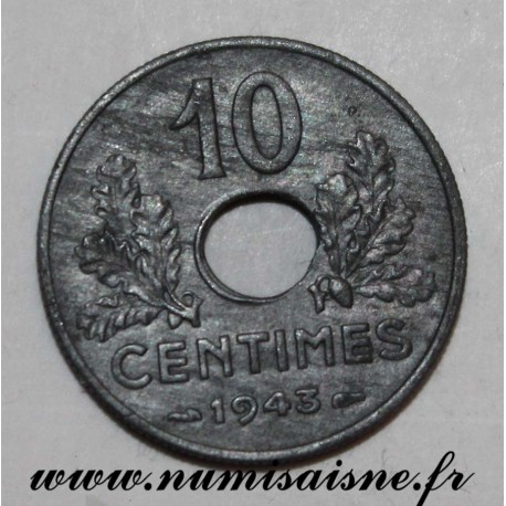 GADOURY 290 - 10 CENTIMES 1943 - TYPE ETAT FRANCAIS - GRAND MODULE - KM 898