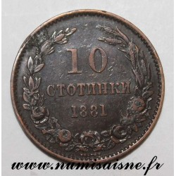 BULGARIA - KM 3 - 10 STOTINKI 1881