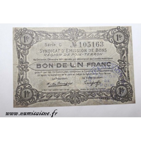 County 08 - POIX TERRON - VOUCHER OF 1 FRANC 1917