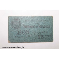 31 - TOULOUSE - 15 CENTIMES - TRAMWAYS - DV