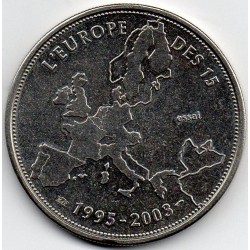 FRANCE - MÉDAILLE - L'EUROPE DES 15 - 1995-2003 - ESSAI