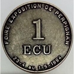 FRANKREICH - 66 - PYRENEES-ORIENTALES - PERPIGNAN - ECU DES VILLES - 1 ECU 1994 - AUSSTELLUNGSMESSE