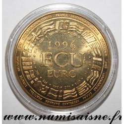 FRANCE - MÉDAILLE - EUROPA - ECU 1996