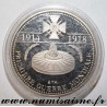 FRANCE - MÉDAILLE - CENTENAIRE DE LA 1ère GUERRE MONDIALE 1916 - 2016