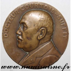 MEDAL - MEDICINE - DOCTOR COURTOIS-SUFFIT